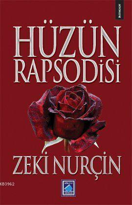 Hüzün Rapsodisi