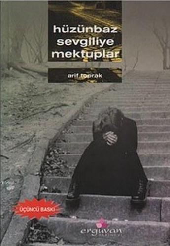 Hüzünbaz Sevgiliye Mektuplar