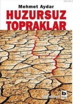 Huzursuz Topraklar