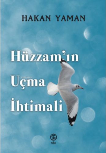 Hüzzam’ın Uçma İhtimali