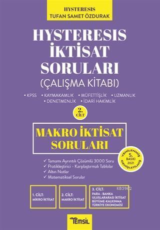 Hysteresis İktisat Soruları Cilt: 2 - Makro İktisat