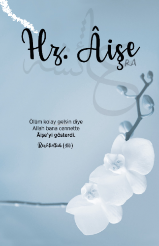 Hz. Aişe Ajandası