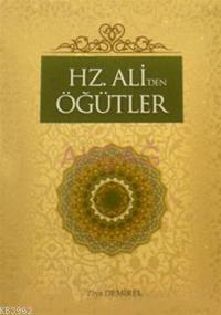 Hz. Ali´den Öğütler