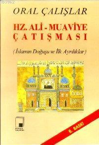 Hz. Ali Muaviye Çatışması