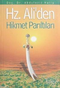 Hz. Ali'den Hikmet Pırıltıları