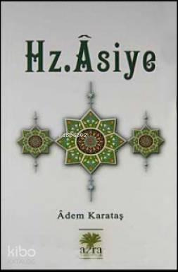 Hz. Asiye