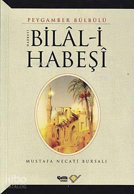 Hz. Bilal-i Habeşi