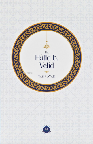 Hz. Halid b. Velid
