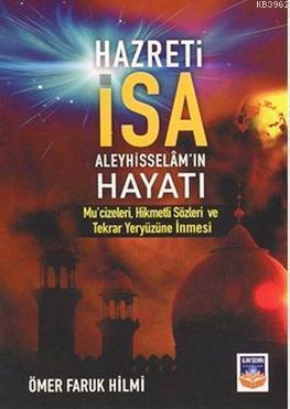 Hz. İsa (a.s.) Hayatı