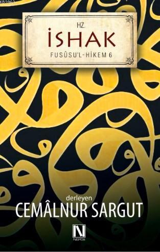 Hz. İshak; Fususul Hikem 6