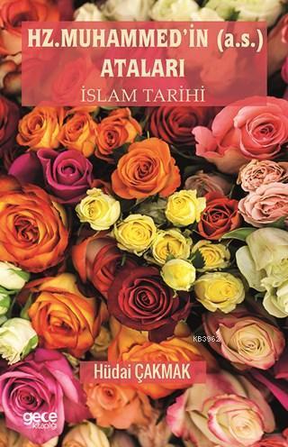 Hz. Muhammed'in Ataları