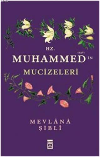 Hz. Muhammed'in Mucizeleri