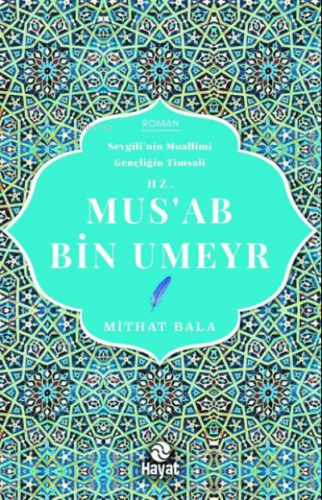 Hz. Mus'ab Bin Umeyr