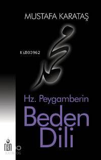 Hz. Peygamberin Beden Dili (Karton Kapak)