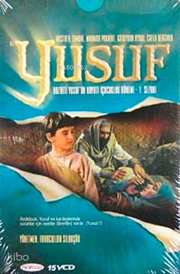 Hz. Yusuf;Hazreti Yusuf'un Hayatı Çocukluk Dönemi (1. Sezon) 15 VCD