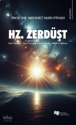 Hz. Zerdüşt