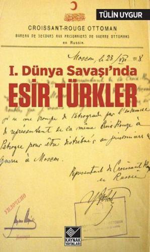 I. Dünya Savaşı'nda Esir Türkler