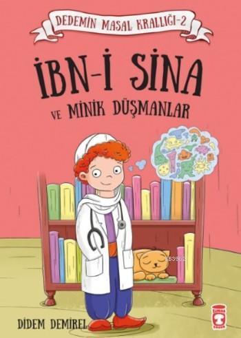 İbn-i Sina ve Minik Düşmanlar