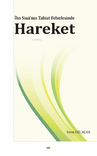 İbn Sīnā’nın Tabiat Felsefesinde Hareket