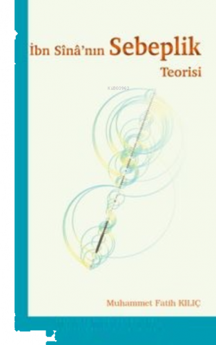 İbn Sîna'nın Sebeplik Teorisi