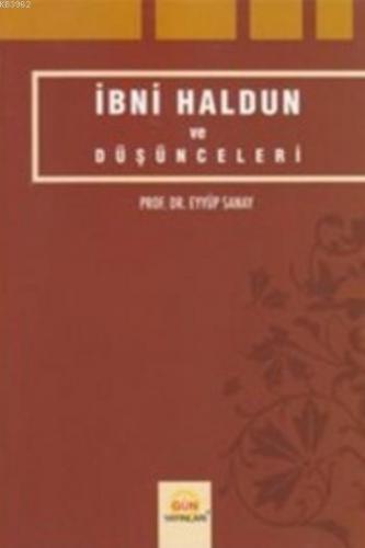 İbni Haldun ve Düşünceleri