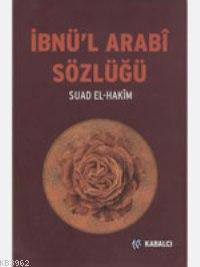 İbnü'l Arabi Sözlüğü