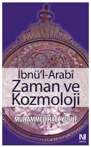 İbnü'l-Arabi Zaman ve Kozmoloji