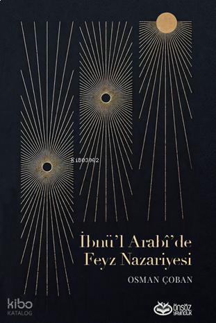 İbnü'l Arabî'de Feyz Nazariyesi