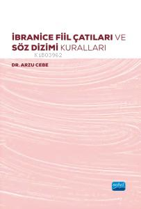İbranice Fiil Çatıları ve Söz Dizimi Kuralları