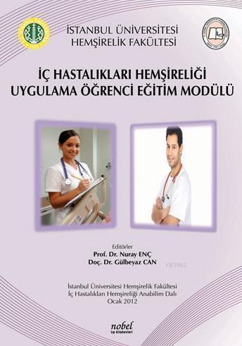 İç Hastalıkları Hemşireliği Uygulama Öğrenci Eğitim Modülü