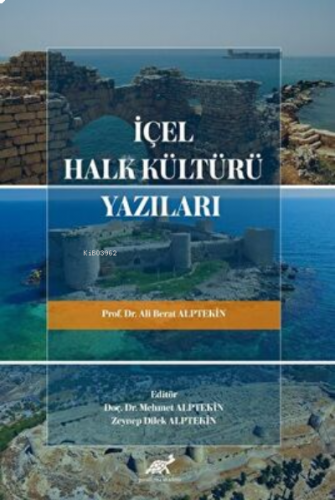 İçel Halk Kültürü Yazıları