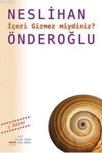 İçeri Girmez miydiniz?