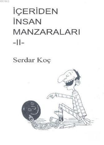 İçeriden İnsan Manzaraları 2