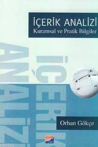 İçerik Analizi; Kuramsal ve Pratik Bilgiler