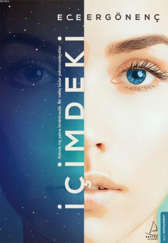 İçimdeki;Aslında Hiç Yalnız Bırakılmadık. Bir Nefes Kadar Yakınımızdaydılar.