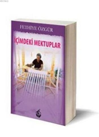 İçimdeki Mektuplar