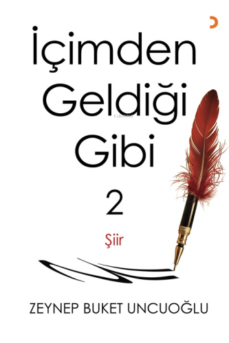 İçimden Geldiği Gibi 2;As I Feel Like 2