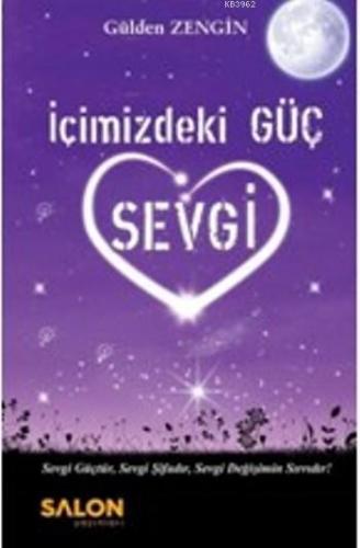 İçimizdeki Güç Sevgi