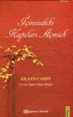 İçimizdeki Kapıları Açmak