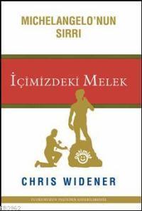 İçimizdeki Melek; Michelangelonun Sırrı