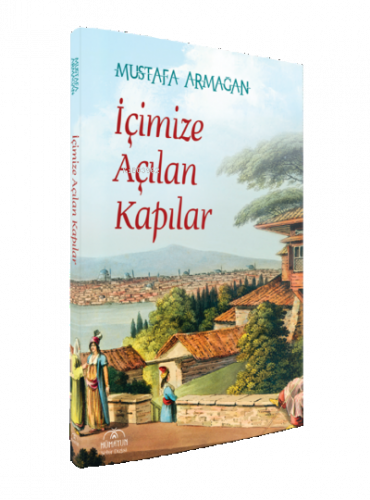 İçimize Açılan Kapılar