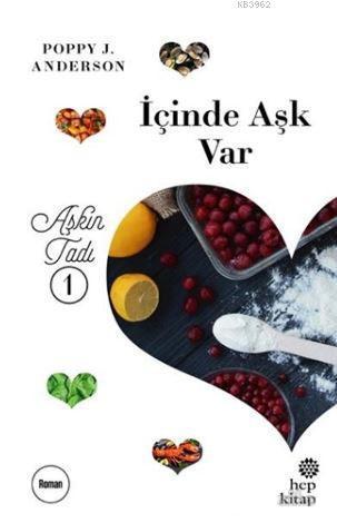 İçinde Aşk Var; Aşkın Tadı - 1