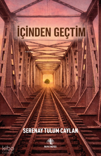 İçinden Geçtim