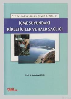 İçme Suyundaki Kirleticiler ve Halk Sağlığı