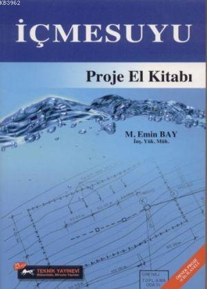 İçmesuyu; Proje El Kitabı