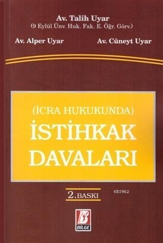 İcra Hukukunda İstihkak Davaları