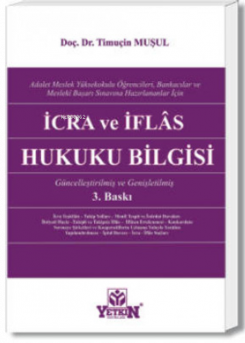 İcra ve İflas Hukuku Bilgisi