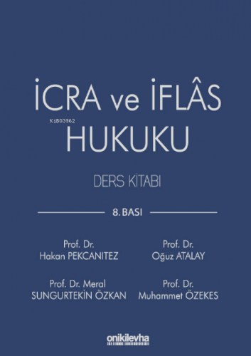 İcra ve İflas Hukuku Ders Kitabı