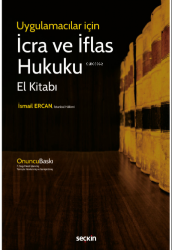 İcra ve İflas Hukuku El Kitabı