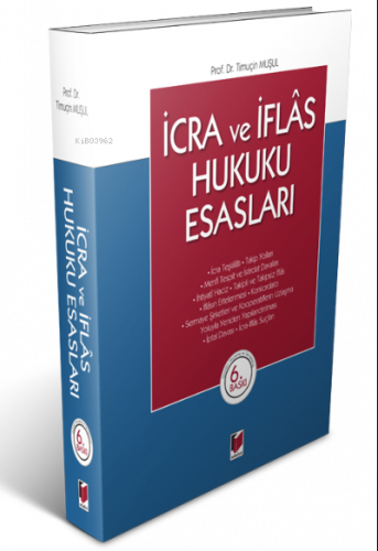 İcra ve İflas Hukuku Esasları